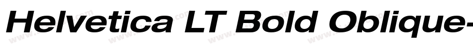 Helvetica LT Bold Oblique字体转换